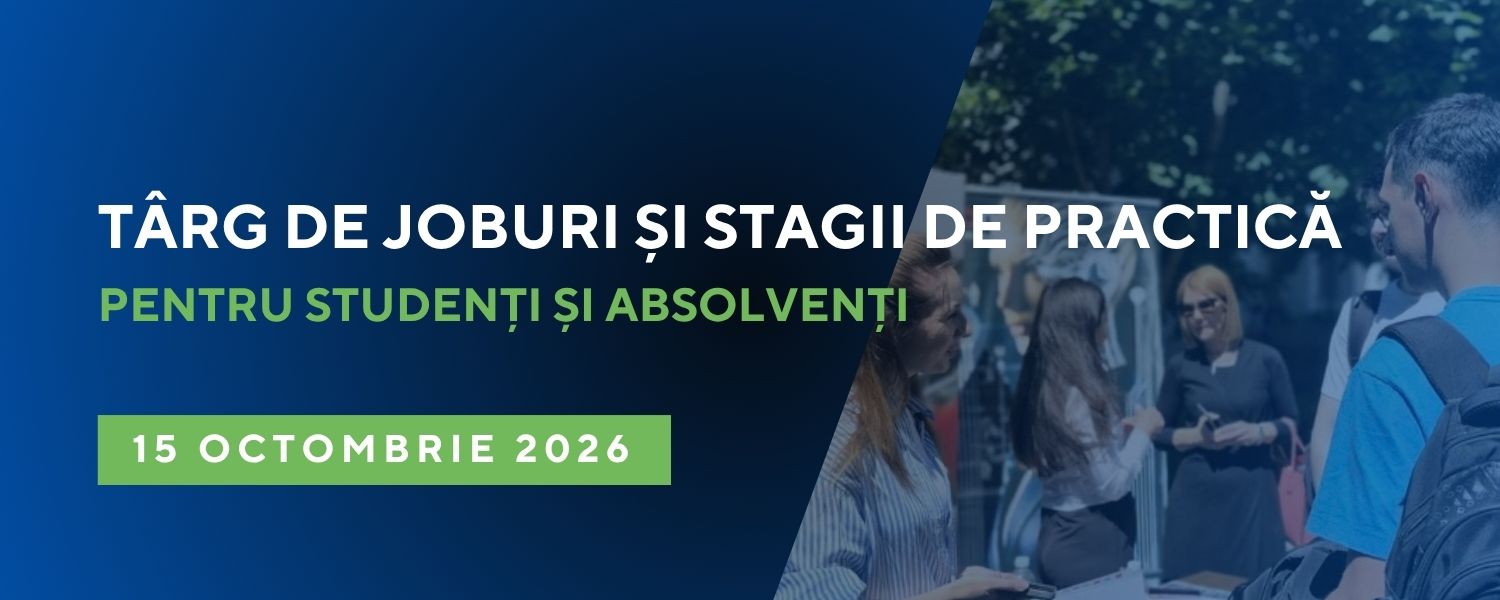 Târg de joburi și stagii de practică pentru studenți și absolvenți 2026